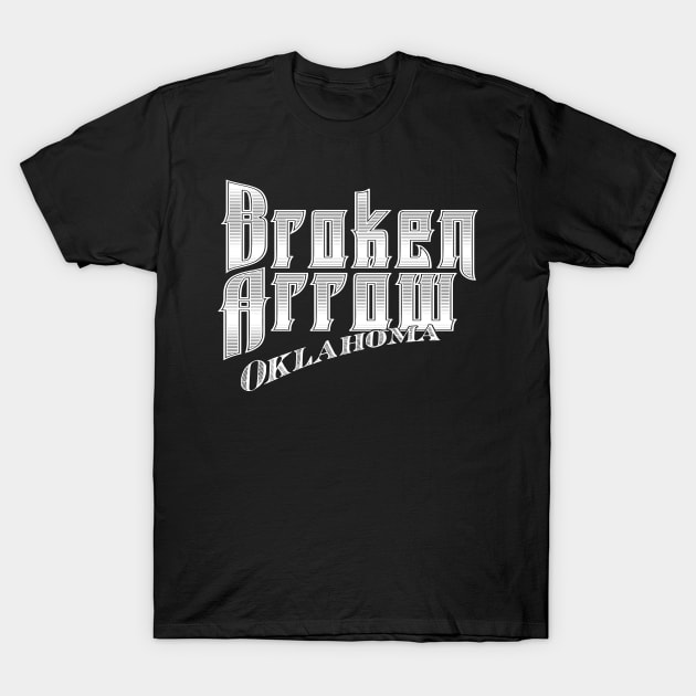 Vintage Broken Arrow, OK T-Shirt by DonDota